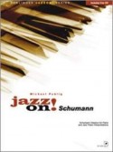 Jazz On! Schumann - Piano (book/CD)
