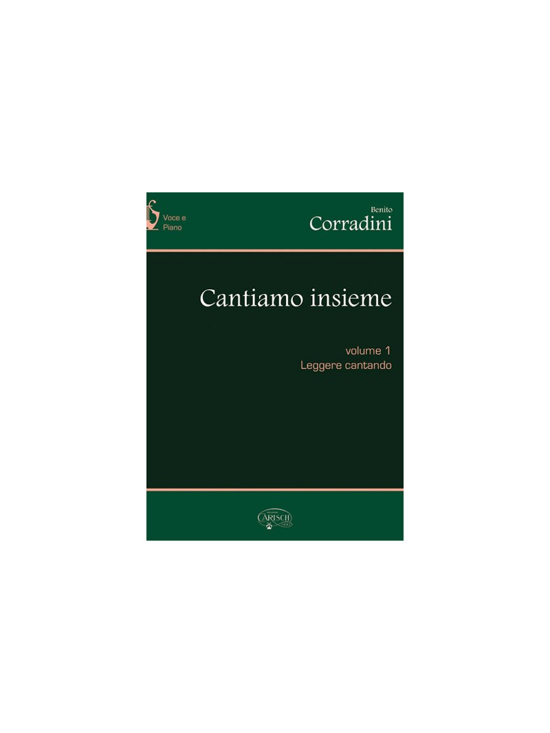 Cantiamo Insieme, Volume 1: Leggere Cantando