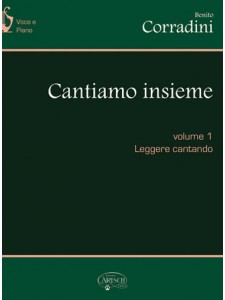 Cantiamo Insieme, Volume 1: Leggere Cantando