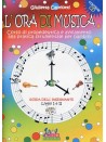 L'ora di musica - Libro dell'insegnante (Livello I e II)