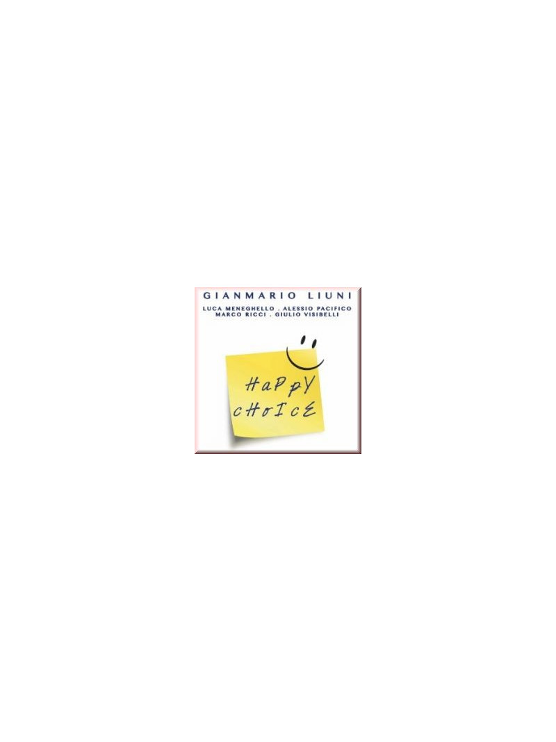 Gianmario Liuni - Happy Choice (CD)