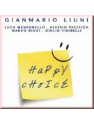 Gianmario Liuni - Happy Choice (CD)