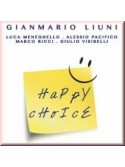 Gianmario Liuni - Happy Choice (CD)