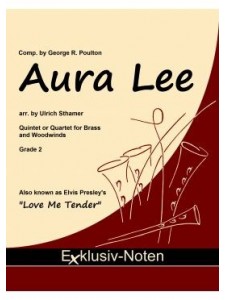 Aura Lee (Love Me Tender)