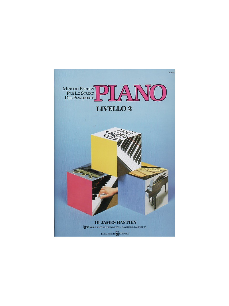 Metodo per lo studio del pianoforte : Piano - Livello 2