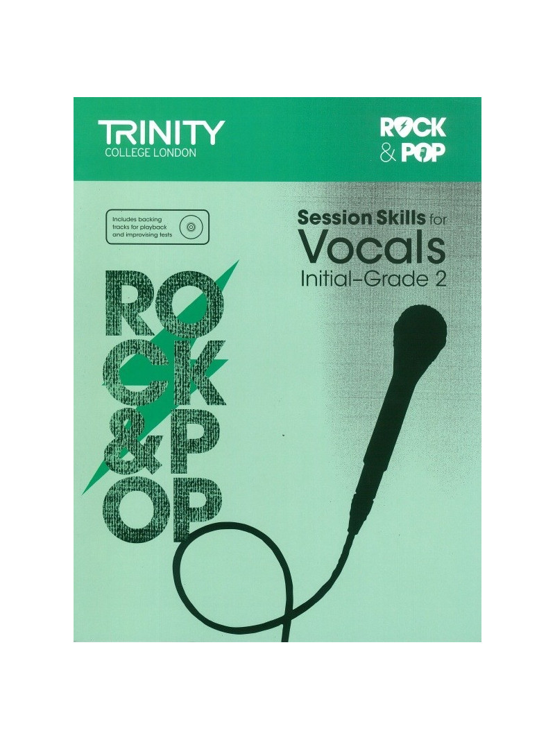Rock & Pop Session Skills For Vocals, Initial-Grade 2 (Book/CD)