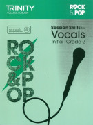Rock & Pop Session Skills For Vocals, Initial-Grade 2 (Book/CD)