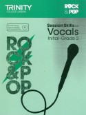 Rock & Pop : Session Skills For Vocals, Initial-Grade 2 (Book/CD)