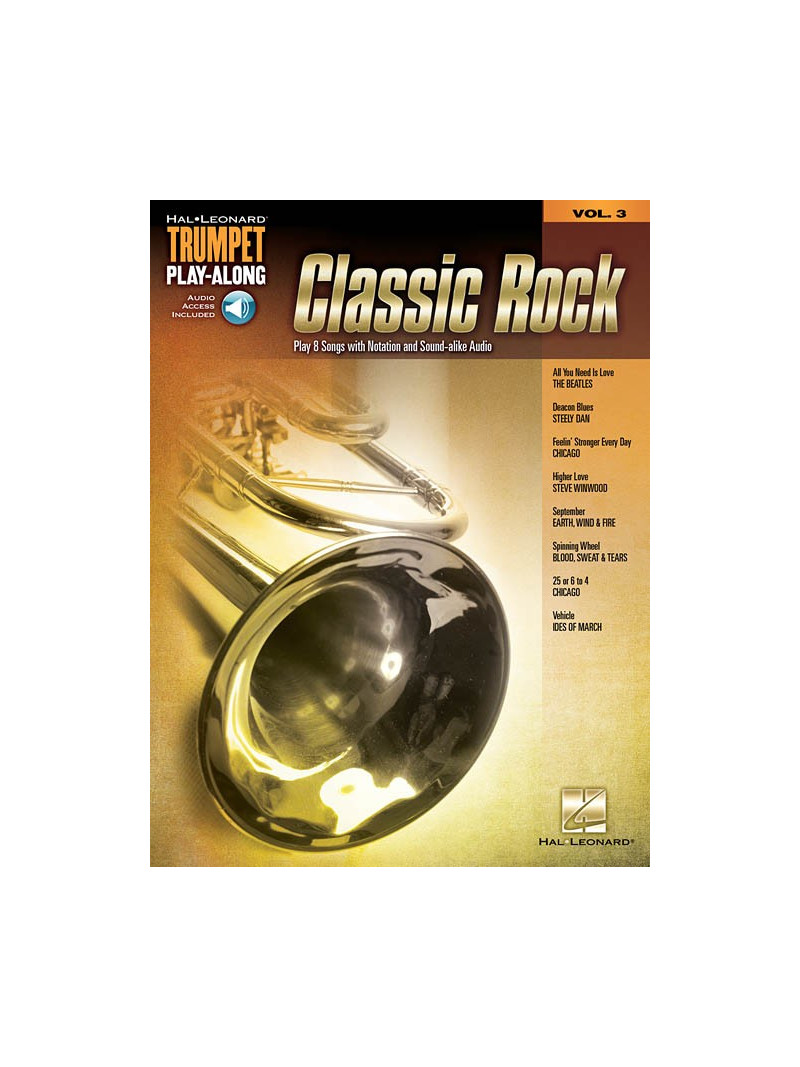 Clasic Rock: Trumpet Play-Along Volume 3 (book/Audio Access)