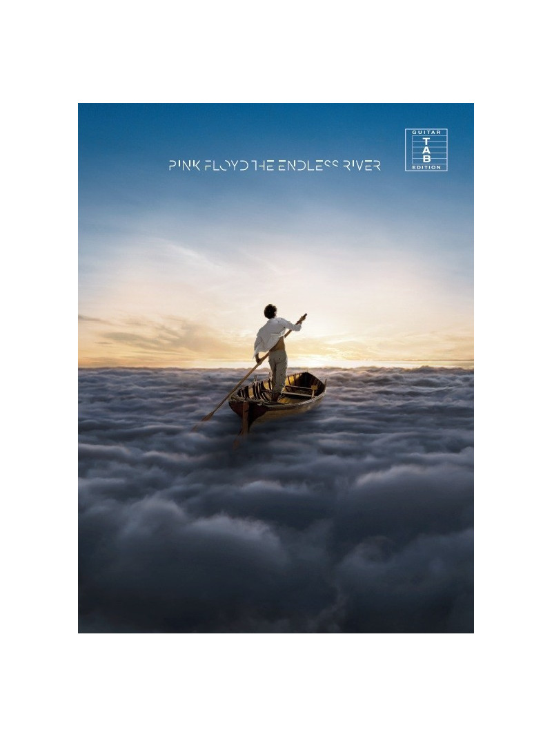 Pink Floyd: The Endless River (Guitar Tab)