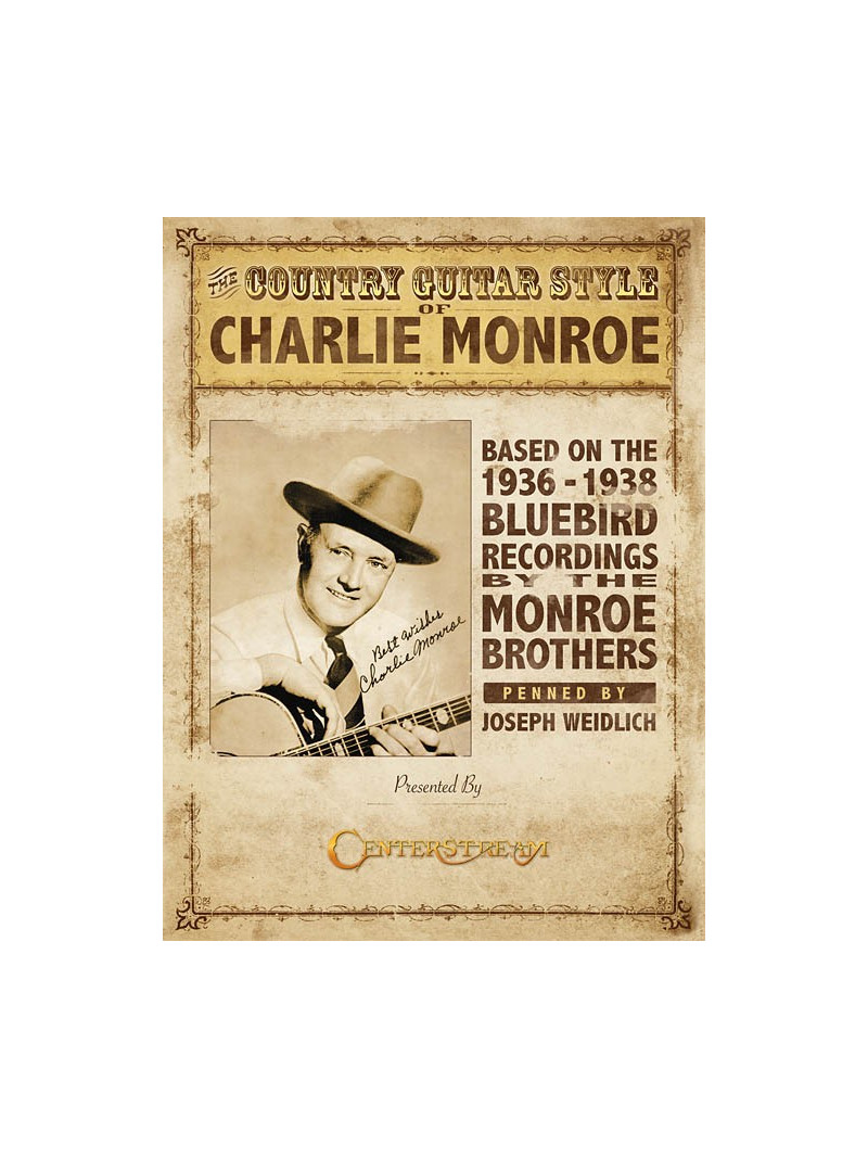 The Country Guitar Style of Charlie Monroe