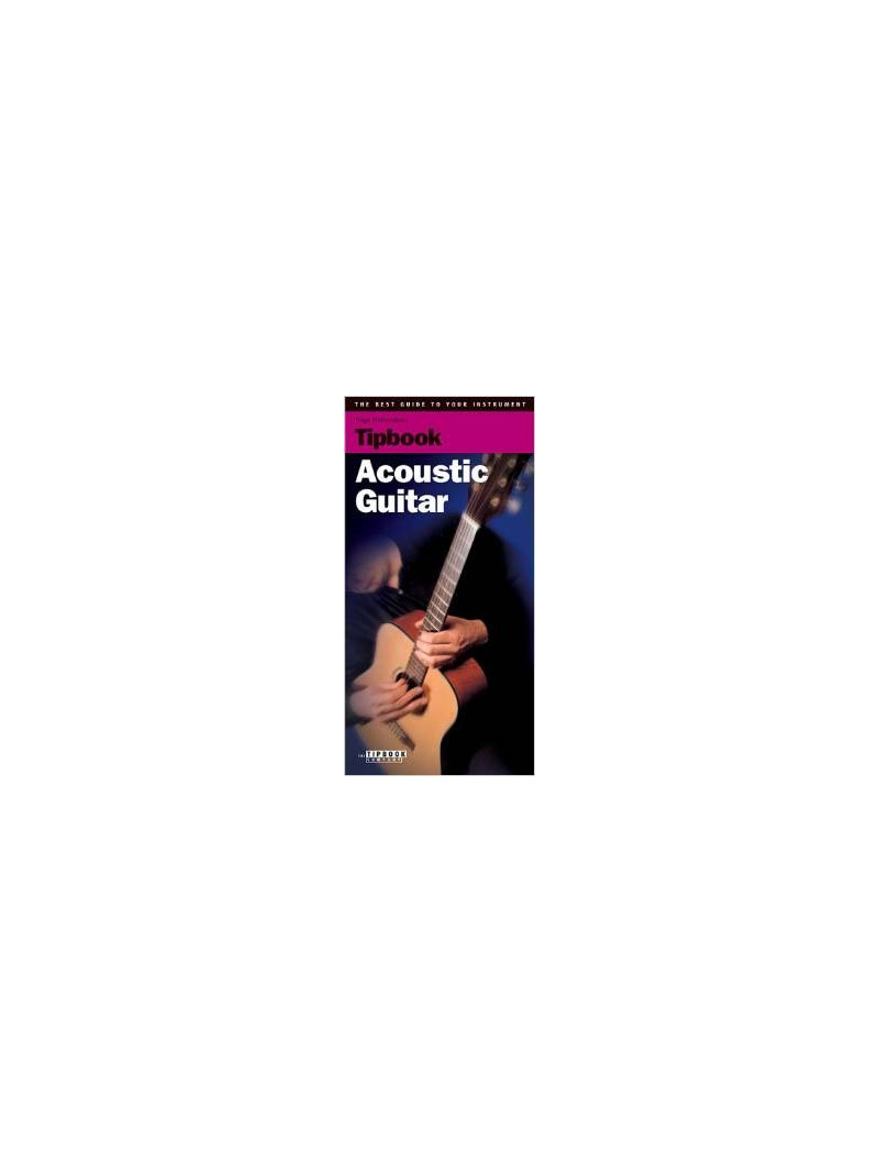 Tipbook: Acoustic guitar