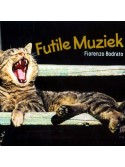 Fiorenzo Bodrato - Futile Muziek (CD)