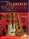 Flamenco Classical Guitar Tradition Volume 1 (book/Audio download)