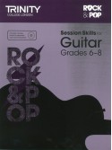 Rock & Pop : Session Skills for Guitar Grade 6-8 (book/CD)