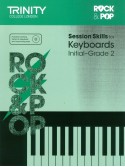 Rock & Pop : Session Skills for Keyboards Initial-Grade 2 (book/CD)