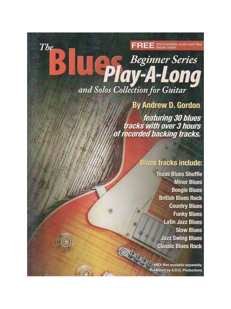 The Blues Play-A-Long and Solos Collection for Guitar Beginner Series