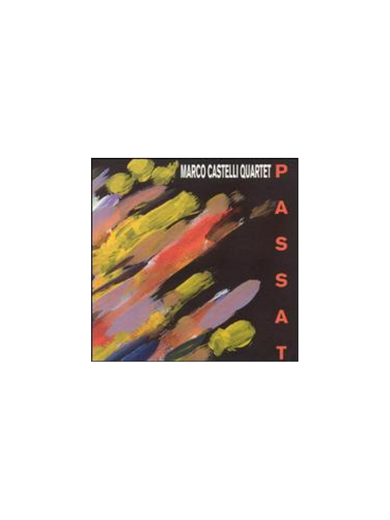 Marco Castelli Quartet - Passat (CD)