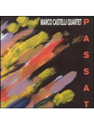 Marco Castelli Quartet - Passat (CD)