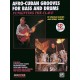 Afro-Cuban Grooves for Bass & Drums (book/2 CD play-along)