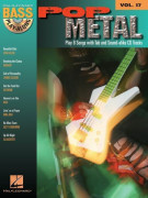 Pop Metal: Bass Play-Along Volume 17 (book/CD)