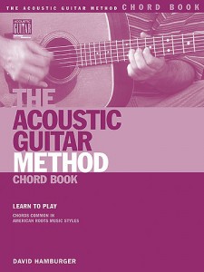 The Acoustic Guitar Method: Chord Book