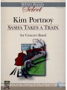Sasha Takes a Train (Wind Band)
