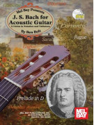 J. S. Bach For Acoustic Guitar (book/CD)
