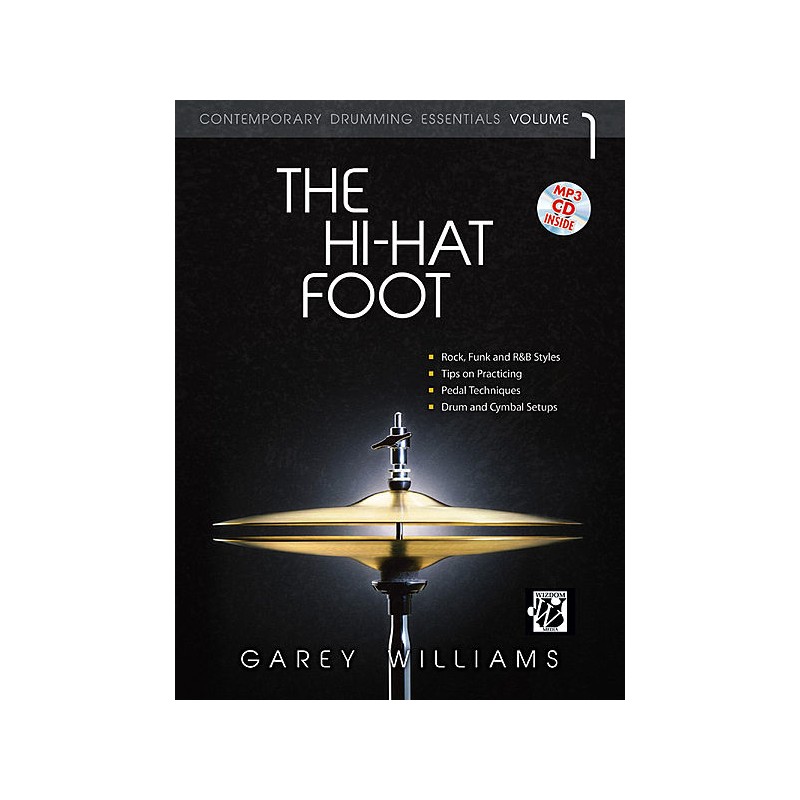 The Hi-Hat Foot (book/CD MP3)