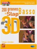 200 Grooves in Slap Basso in 3D (libro/CD/DVD)