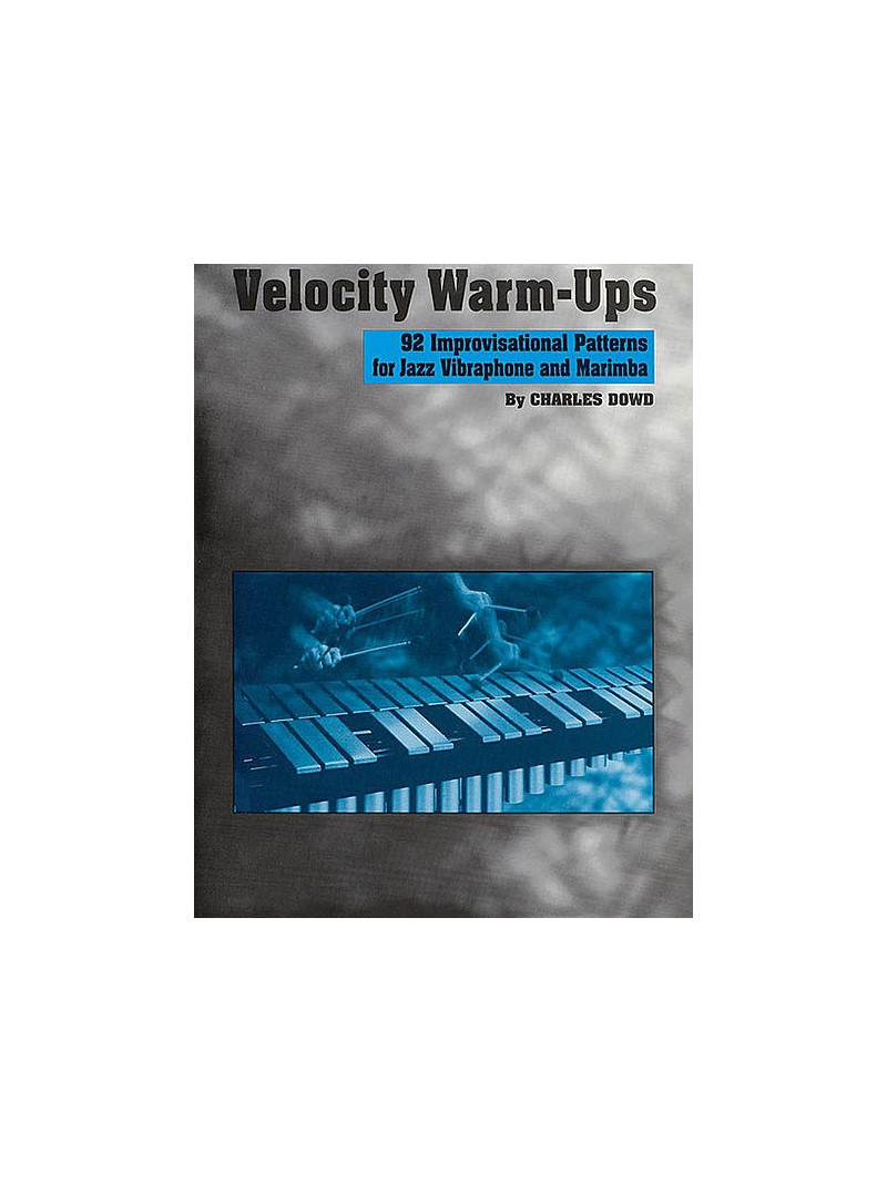 Velocity Warm-Ups for Jazz Vibraphone