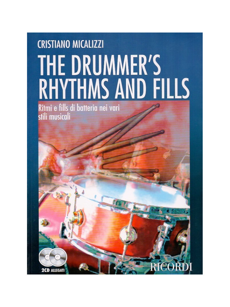 The Drummer's Rhythms And Fills
