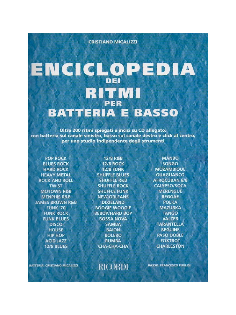 Enciclopedia dei ritmi per batteria e basso (libro/CD)