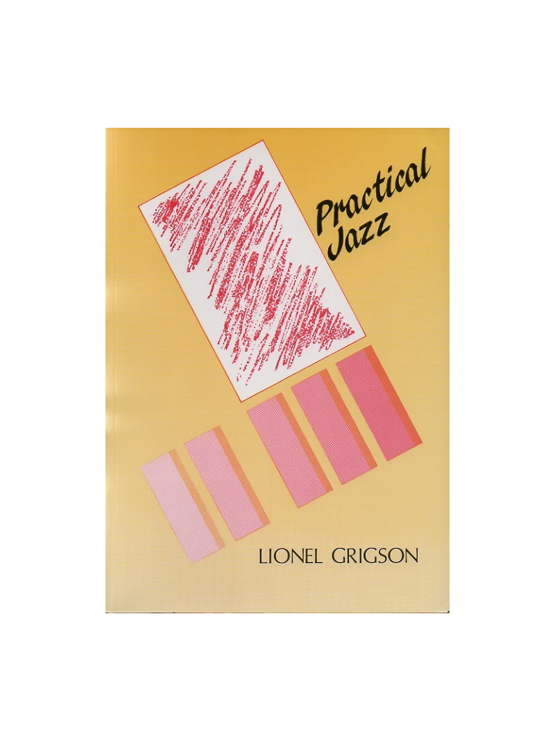 Lionel Grigson: Practical Jazz