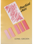 Lionel Grigson: Practical Jazz