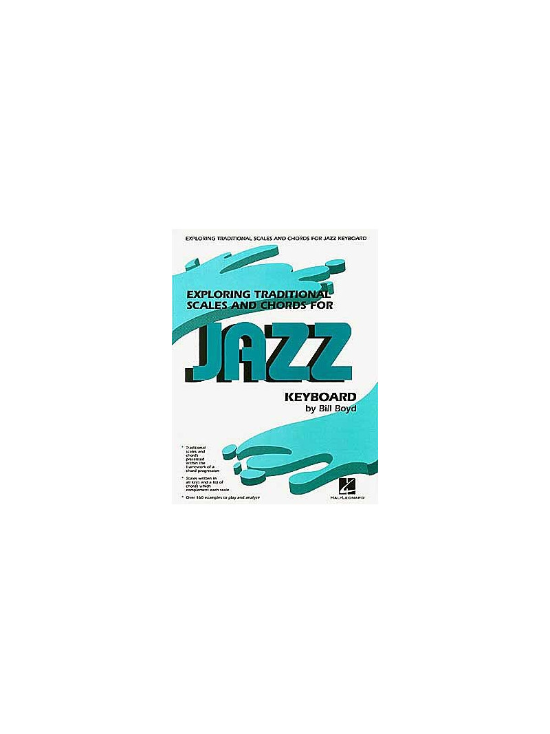 Exploring Traditional Scales and Chords for Jazz Keyboard
