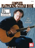 Complete Flatpicking Guitar Book (book /Online Audio & DVD)