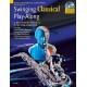 Swinging Classical Play-Along - Alto Sax (book/CD)