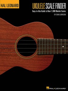 Hal Leonard Method: Ukulele Scale Finder
