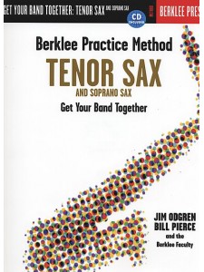 Berklee Practice Method: Tenor Sax & Soprano (book/CD)