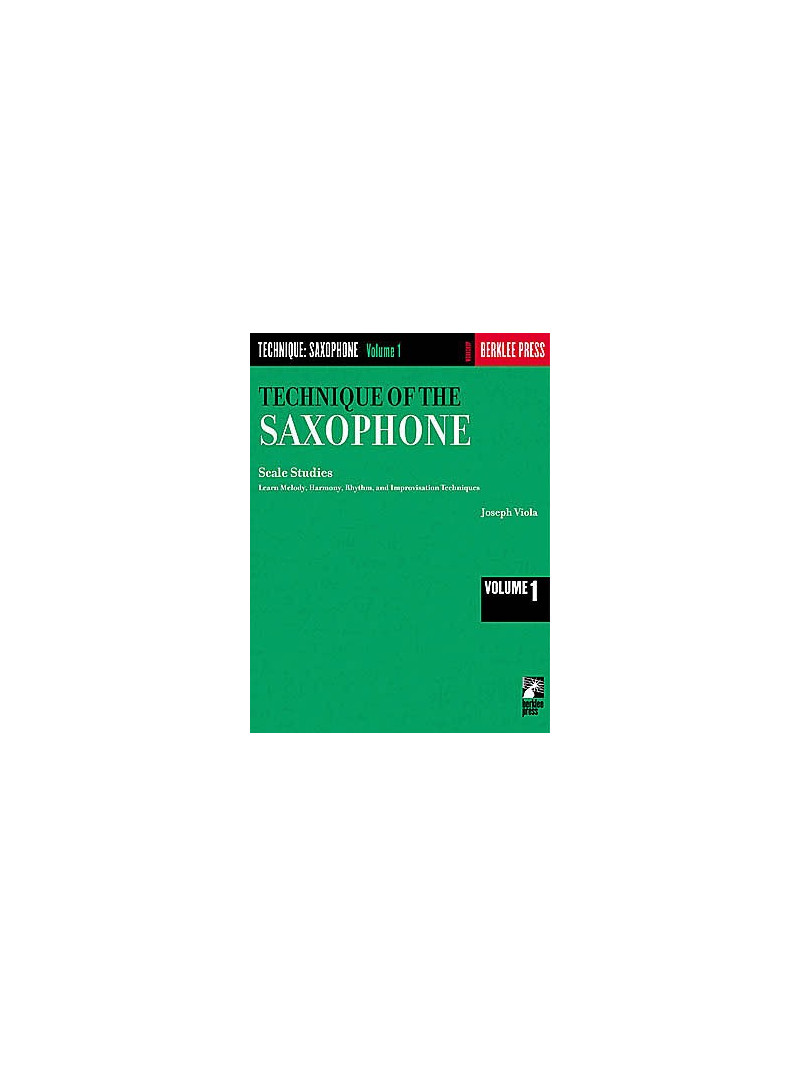 Technique Of The Saxophone volume 1: Scale Studies