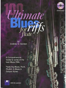 100 Ultimate Blues Riffs For Flute (book/CD)
