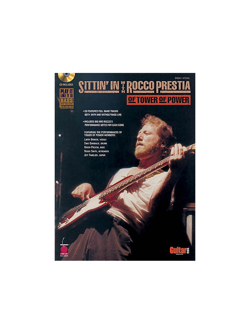 Sittin' In with Rocco Prestia of Tower of Power (book/CD)