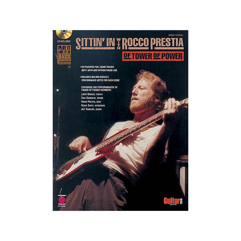 Sittin' In with Rocco Prestia of Tower of Power (book/CD)