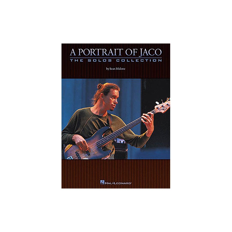 A Portrait Of Jaco: The Solos Collection