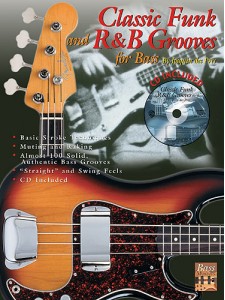 Classic Funk and R&B Grooves For Bass (book/CD)