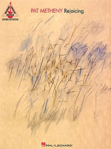 Pat Metheny - Rejoicing