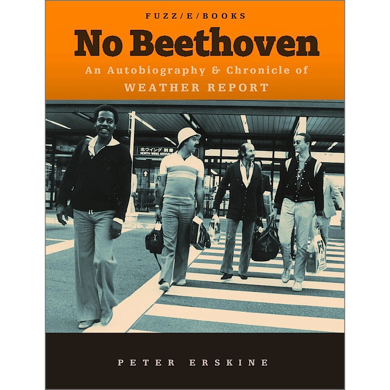 Weather Report No Beethoven peter erskine www.birdlandjazz.it