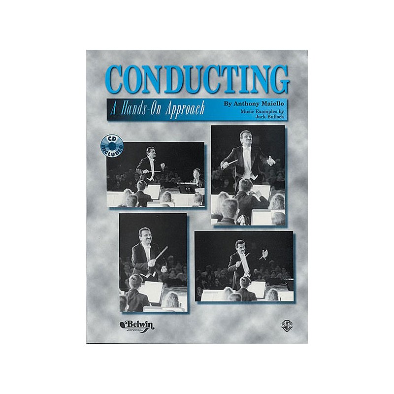 Conducting: A Hands On Approach (book/CD)