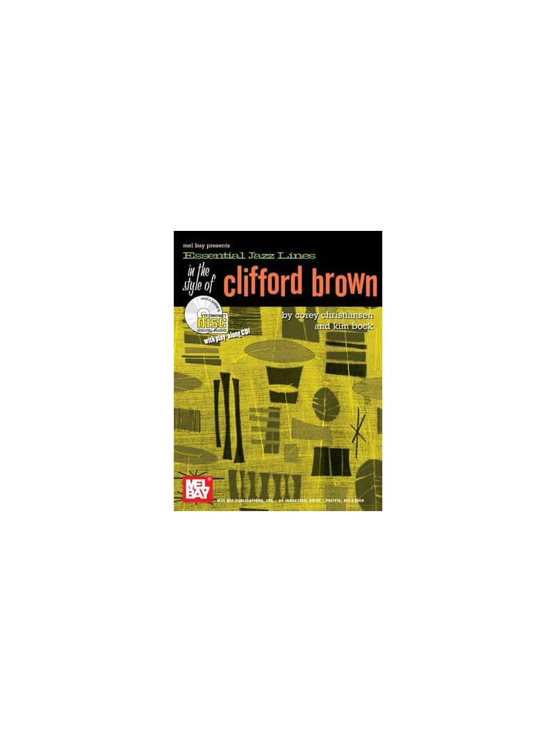 Essential Jazz Lines in the Style of Clifford Brown (book/CD play-along)